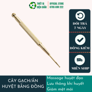 CÂY GẠCH ẤN HUYỆT BẰNG ĐỒNG