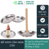 Đế cắm nhang inox